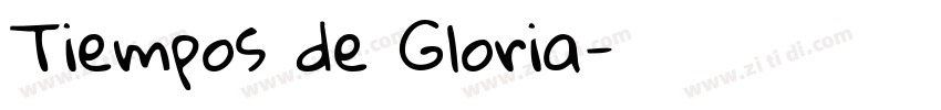 Tiempos de Gloria字体转换
